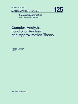 cover image of Complex Analysis, Functional Analysis and Approximation Theory